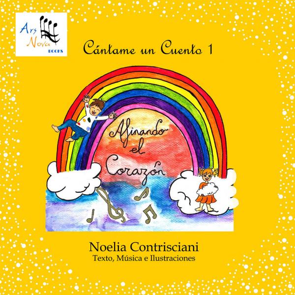 Cántame un Cuento | Afinando el corazón